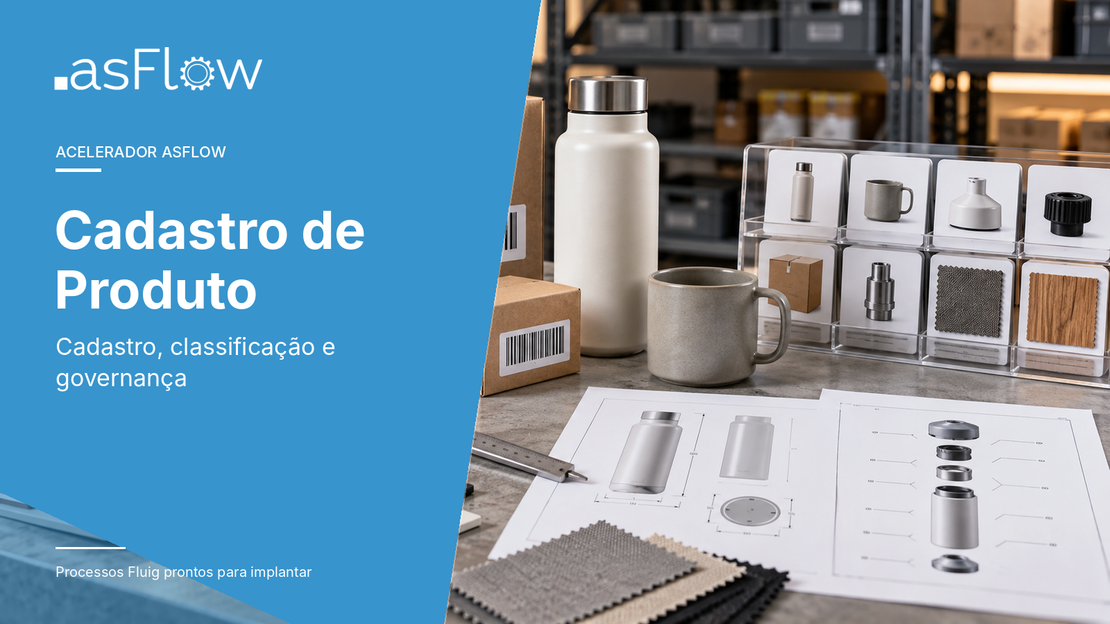 Apresentação do acelerador Cadastro de Produto