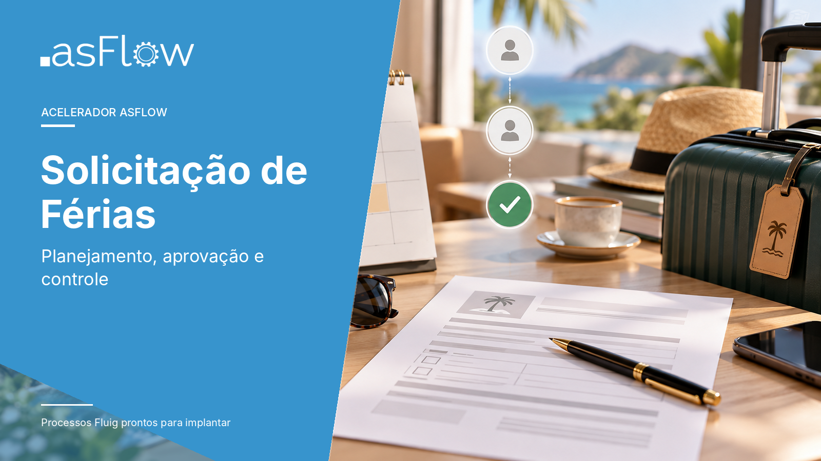 Apresentação do acelerador Solicitação de Férias