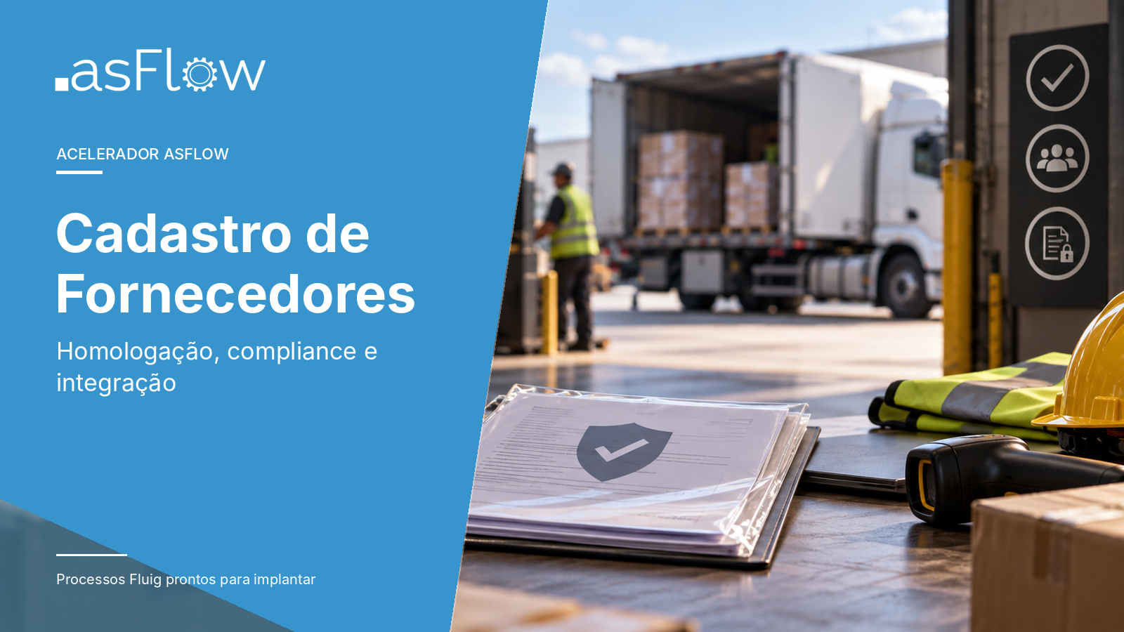 Apresentação do acelerador Cadastro de Fornecedores