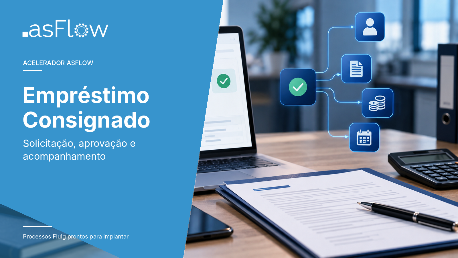 Apresentação do acelerador Solicitação de Empréstimo Consignado